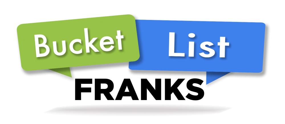 Franks Bucket List
